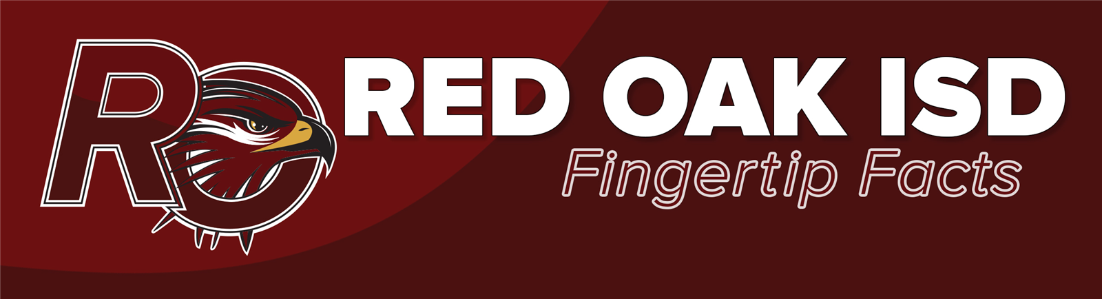 Red Oak ISD Fingertip Facts 