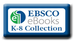 access EBSCO K-8 eBooks Collection - open new window 